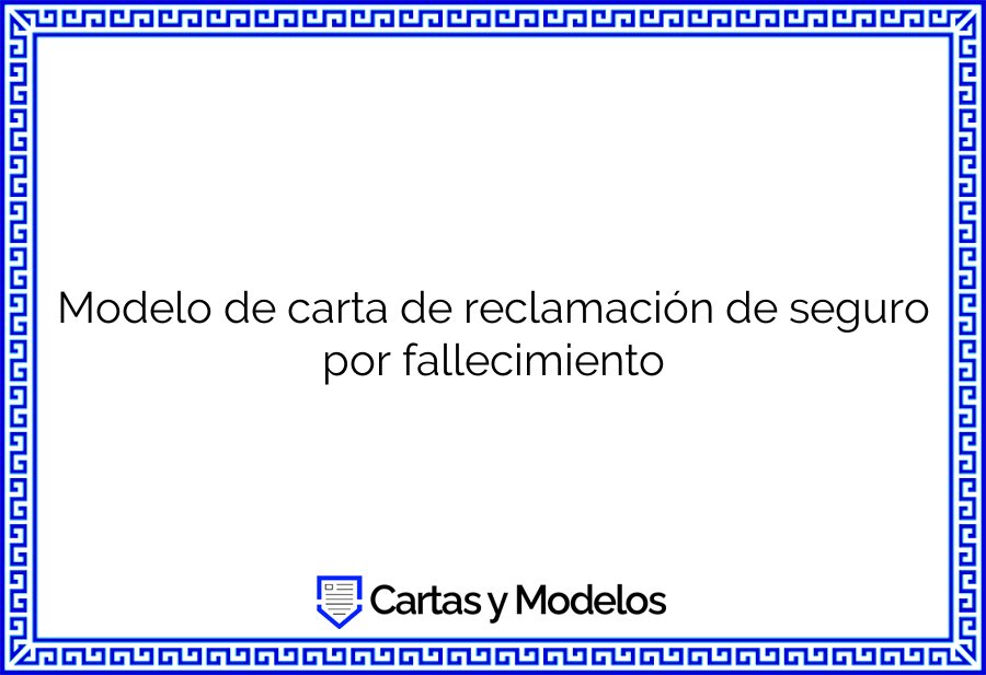 ¿Qué documentación necesito para iniciar el proceso de reclamación del seguro de vida de la hipoteca? 